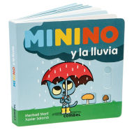 Title: Minino y la lluvia, Author: Meritxell Martí