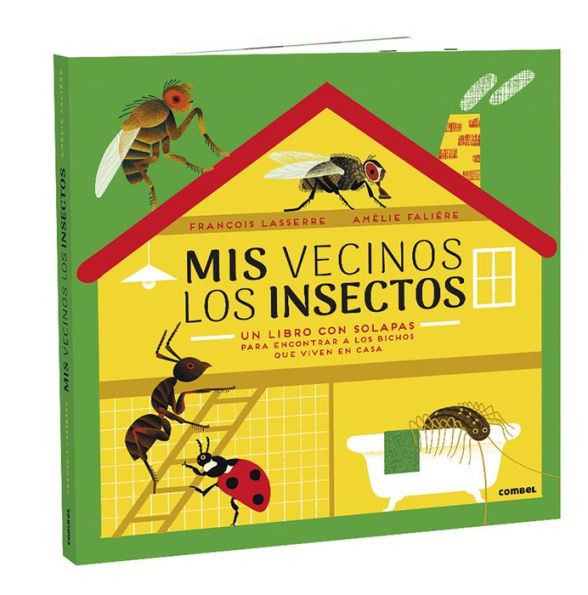 Mis vecinos los insectos