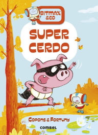 Title: Supercerdo, Author: Jaume Copons