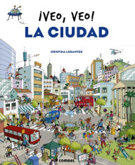 Title: ï¿½Veo, veo! La ciudad, Author: Cristina Losantos