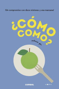 Title: ï¿½Cï¿½mo como?, Author: Patricia Geis