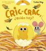 Cric-crac, ï¿½quiï¿½n hay?