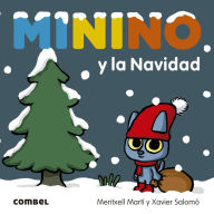 Title: Minino y la Navidad, Author: Meritxell Martï