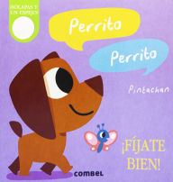 Title: Perrito, perrito, Author: Amelia Hepworth