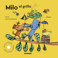 Title: Milo el grillo, Author: Oriol Garcïa Molsosa