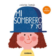 Title: Mi sombrero y yo, Author: Christian Inaraja