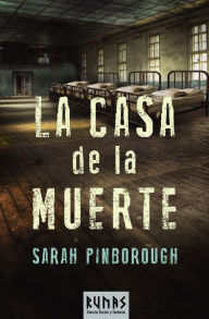 Title: La Casa de la Muerte, Author: Sarah Pinborough