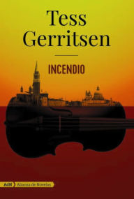 Title: Incendio, Author: Tess Gerritsen