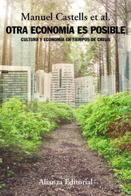 Title: Otra economía es posible, Author: Manuel Castells