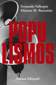 Title: Populismos, Author: Fernando Vallespín