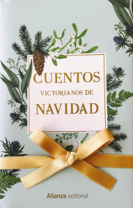 Title: Cuentos victorianos de Navidad, Author: Varios Autores