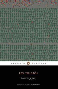 Title: Guerra y paz / War and Peace, Author: Leo Tolstoy