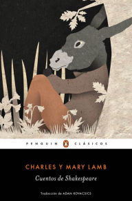 Title: Cuentos de Shakespeare (Los mejores clásicos), Author: Charles Lamb