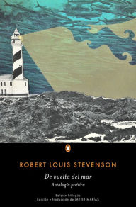 Title: De vuelta del mar: Antología poética, Author: Robert Louis Stevenson
