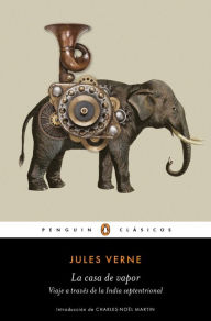 Title: La casa de vapor, Author: Jules Verne