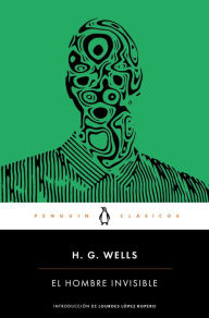 Title: El hombre invisible / The Invisible Man, Author: H. G. Wells