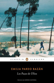 Title: Los pazos de Ulloa (Los mejores clásicos), Author: Emilia Pardo Bazán