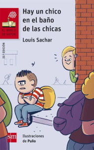 Title: Hay un chico en el baño de las chicas, Author: Louis Sachar