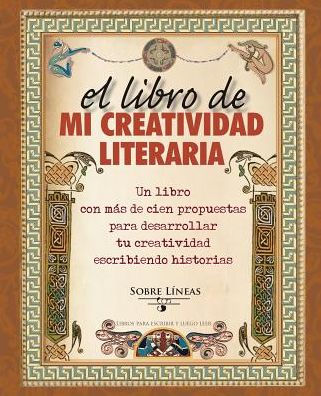 El Libro de mi creatividad literaria
