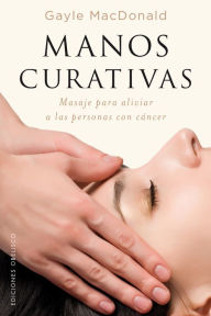Title: Manos curativas, Author: Gayle McDonald