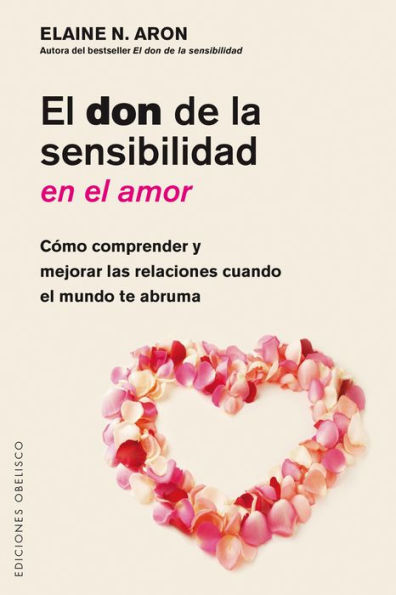 el Don de la sensibilidad en amor