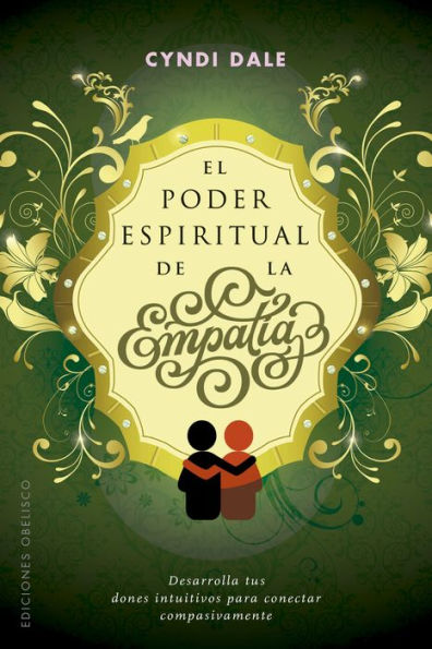 El Poder espiritual de la empatia