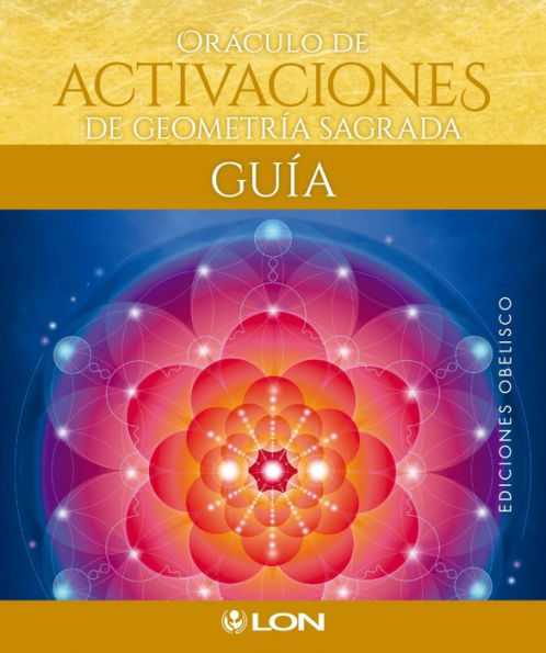 Oraculo de activaciones de geometria sagrada