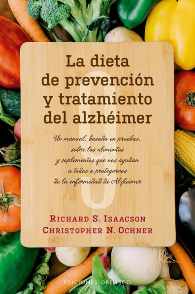 La Dieta de prevención y tratamiento del alzhéimer