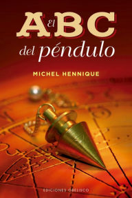 Title: ABC del péndulo, El, Author: Michel Hennique