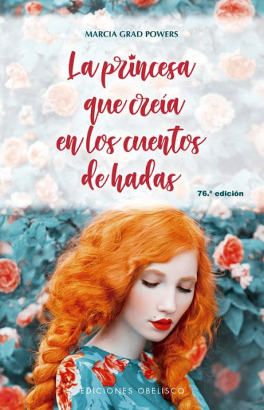 Princesa que creía en los cuentos de hadas, La