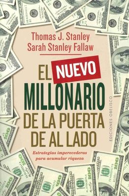 Nuevo millonario de la puerta al lado, El