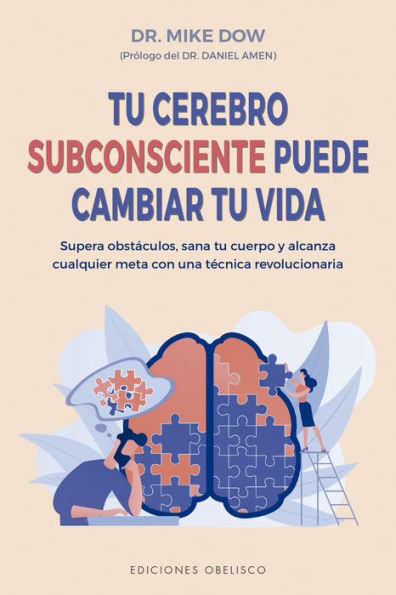 tu cerebro subconsiente puede cambiar vida