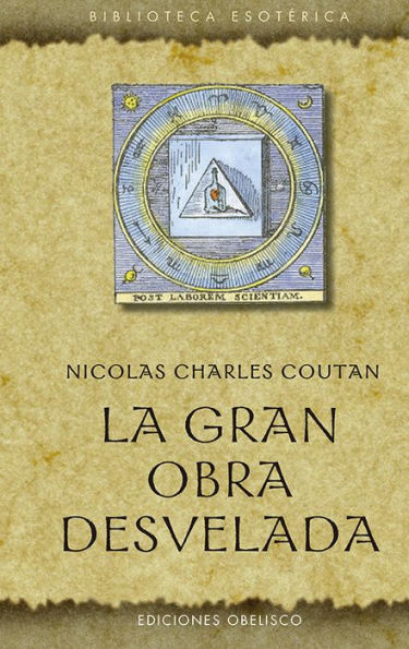Gran Obra desvelada, La