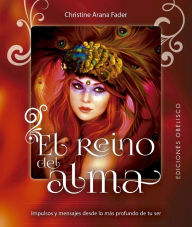 Title: Reino del alma, El, Author: Christine Arana Fader