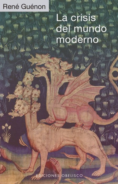Crisis del mundo moderno, La