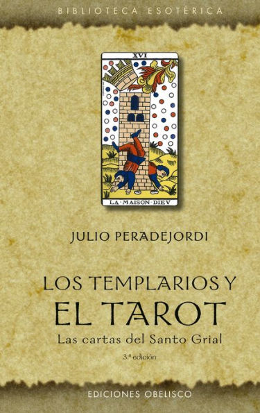 Templarios y el tarot, Los