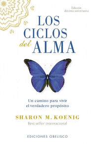 Mobi books free download Los Ciclos del alma (edición décimo aniversario)