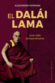 Title: Dalái Lama, El, Author: Alexander Norman