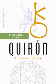Title: Quirón, Author: Bernadette Sauzea