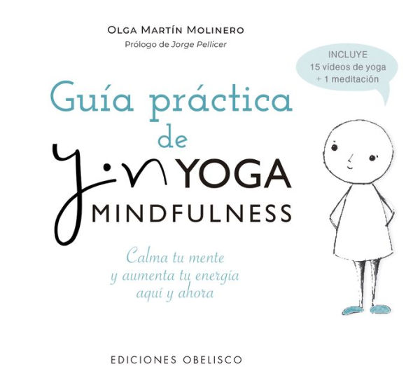 Guía práctica del Yin yoga Mindfulness