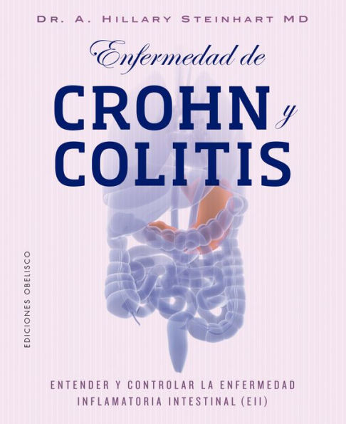 Enfermedad de Crohn y Collitis (enfermedad inflamatoria intestinal)