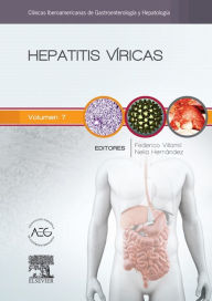 Title: Hepatitis víricas: Clínicas Iberoamericanas de Gastroenterología y Hepatología vol. 7, Author: Fares Kayali