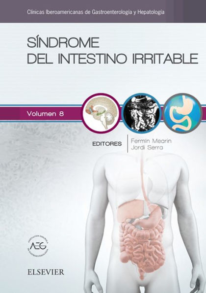 Síndrome del intestino irritable: Clínicas Iberoamericanas de Gastroenterología y Hepatología vol. 8