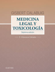 Title: Gisbert Calabuig. Medicina legal y toxicológica, Author: Enrique Villanueva Cañadas