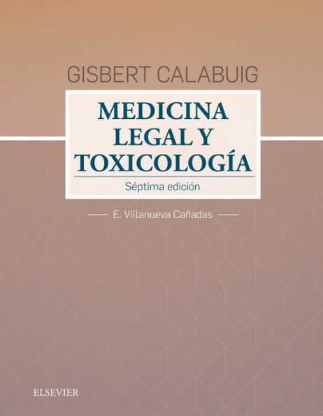 Gisbert Calabuig. Medicina legal y toxicológica