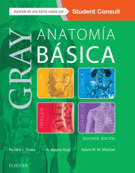 Title: Gray. Anatomía básica + StudentConsult, Author: Richard L. Drake