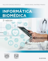 Title: Informática biomédica, Author: Melchor Sánchez Mendiola