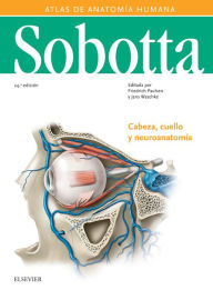 Title: Sobotta. Atlas de anatomía humana vol 3: Cabeza, cuello y neuroanatomía, Author: Friedrich Paulsen
