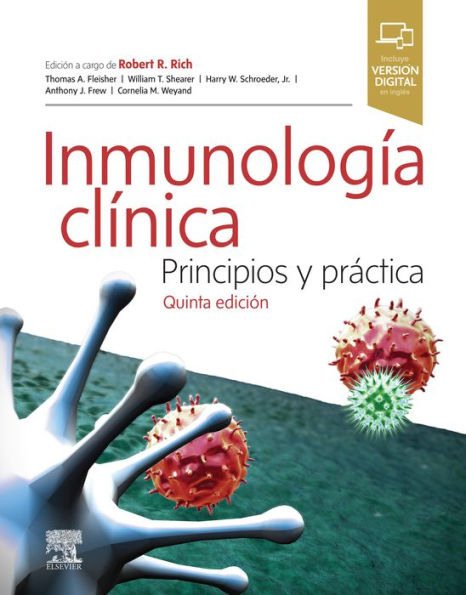 Inmunología clínica: Principios y práctica