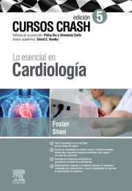 Title: Lo esencial en Cardiología: Cursos Crash, Author: Thomas Foster MBChB
